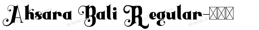 Aksara Bali Regular字体转换